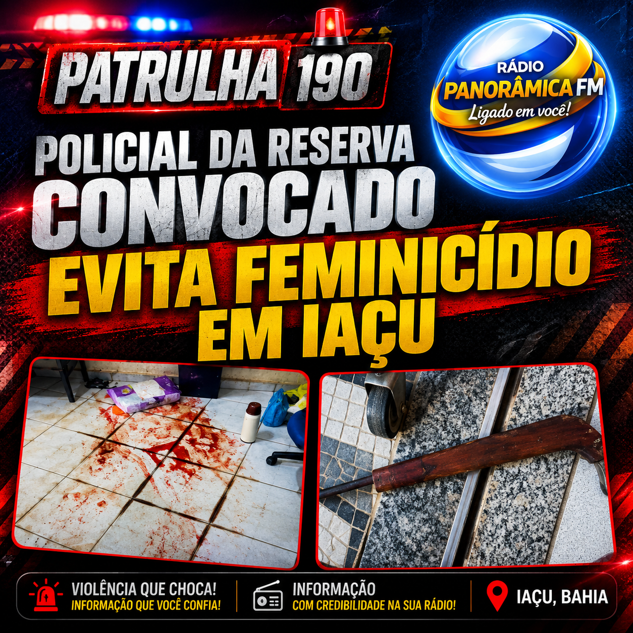 Policial da reserva convocado evita feminicídio em Iaçu