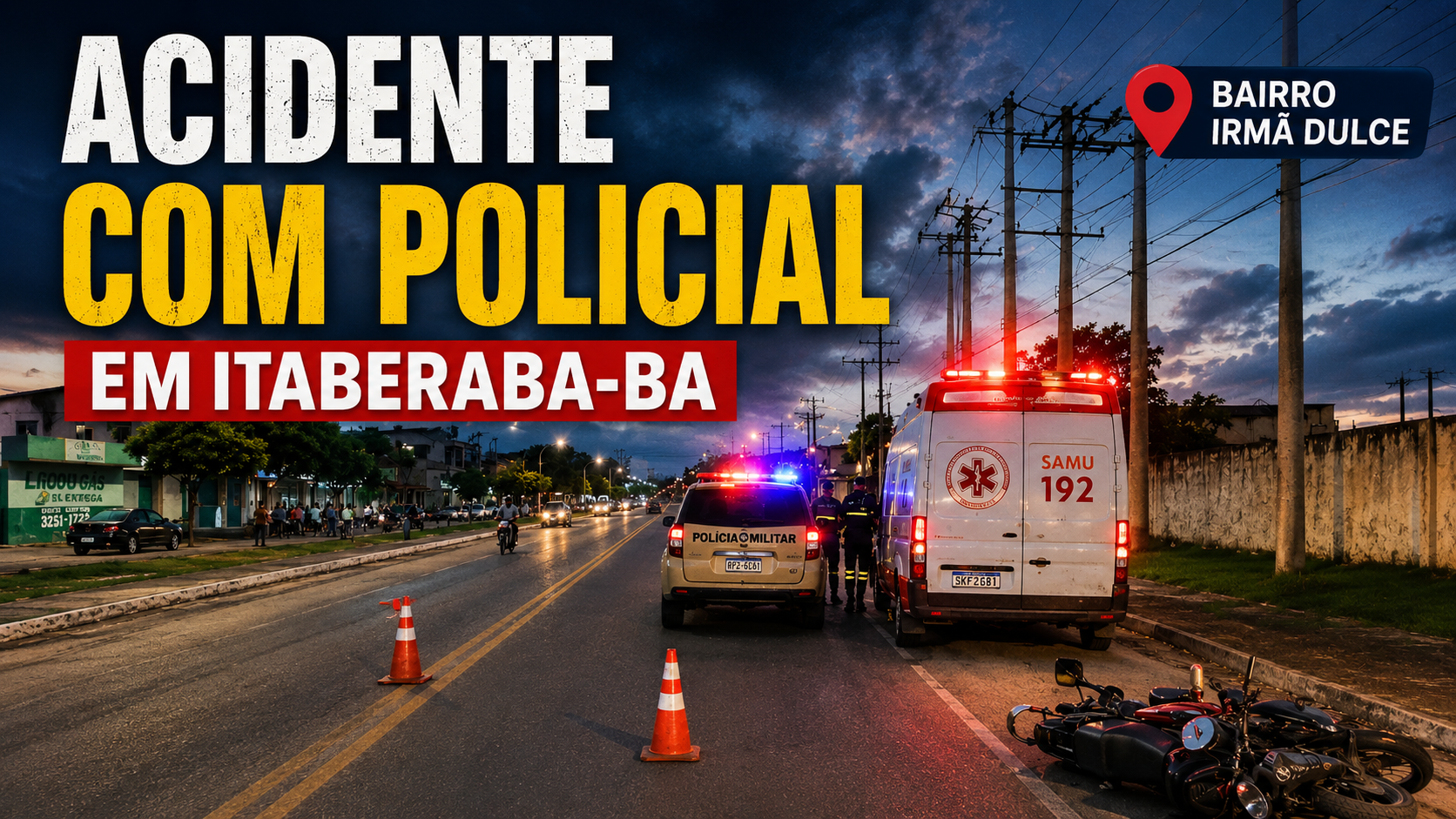 Acidente com policial em Itaberaba